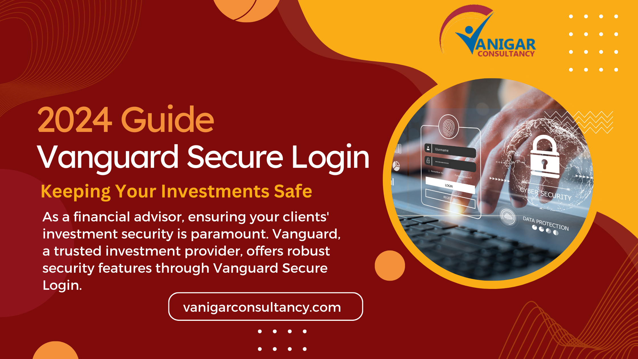 2024 Guide to Vanguard Secure Login: Keeping Your Investments Safe 